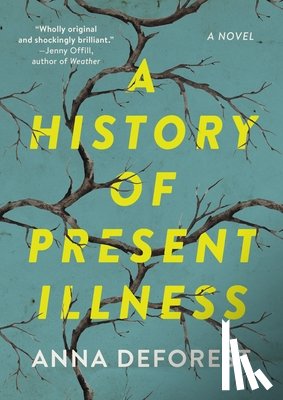 DeForest, Anna - HIST OF PRESENT ILLNESS