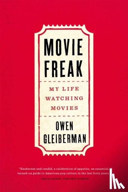 Gleiberman, Owen - Movie Freak