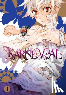 Mikanagi, Touya - Karneval, Vol. 1