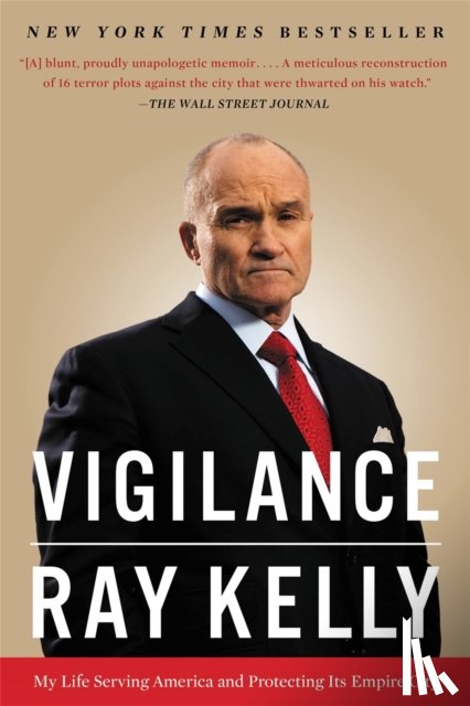 Kelly, Ray - Vigilance