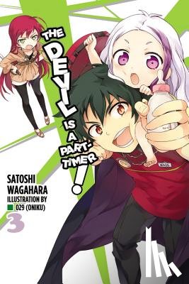 Wagahara, Satoshi - The Devil is a Part-Timer, Vol. 3 (Novel)
