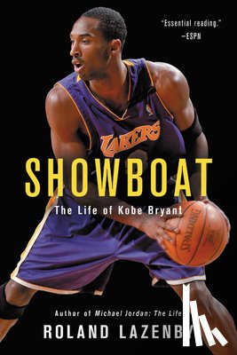 Lazenby, Roland - Showboat: The Life of Kobe Bryant