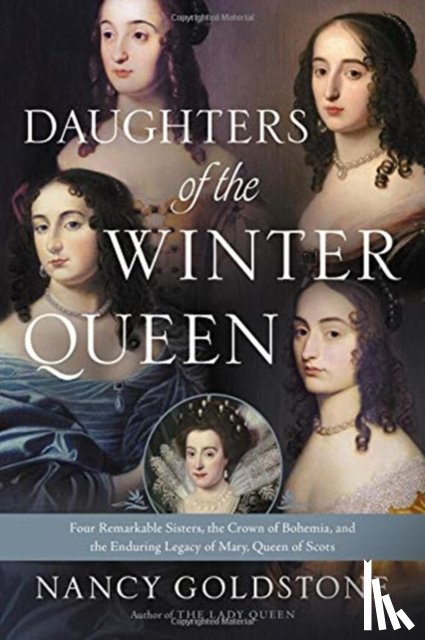 Goldstone, Nancy - Daughters of the Winter Queen
