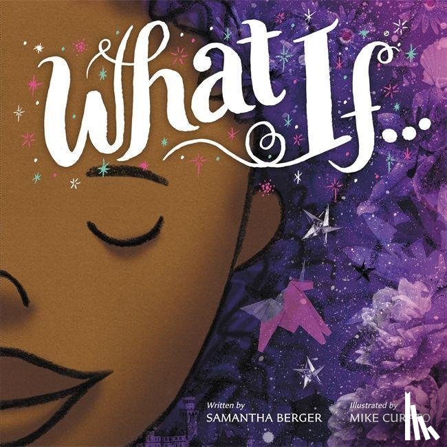 Berger, Samantha, Curato, Mike - What If...