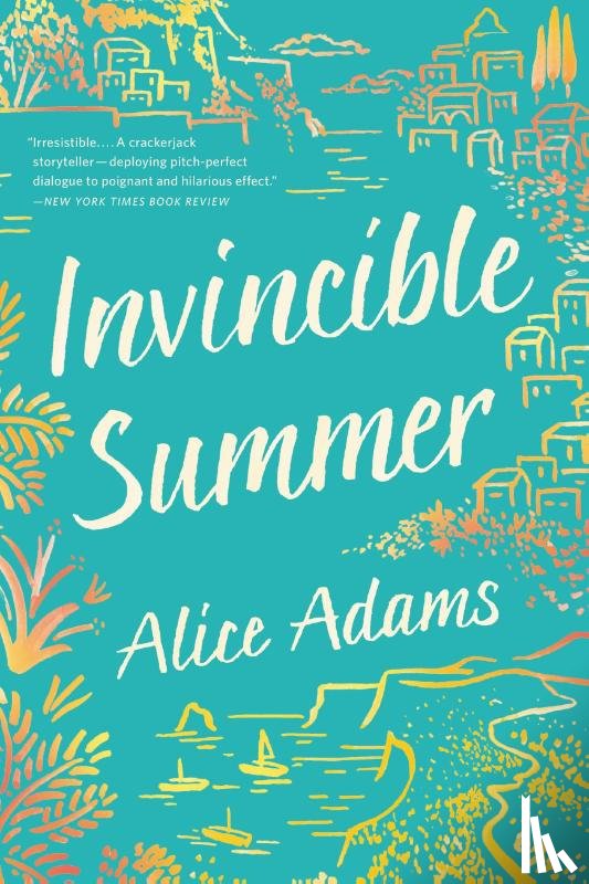 Adams, Alice - Adams, A: Invincible Summer