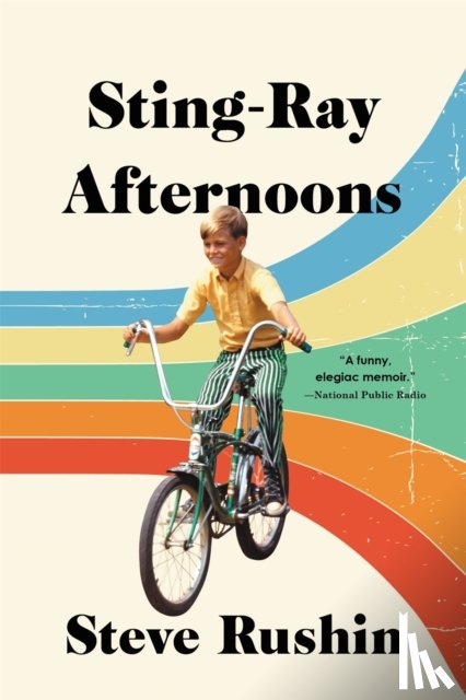Rushin, Steve - Sting-Ray Afternoons