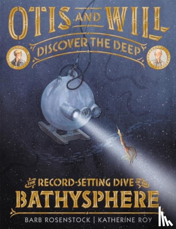 Rosenstock, Barb - Otis and Will Discover the Deep