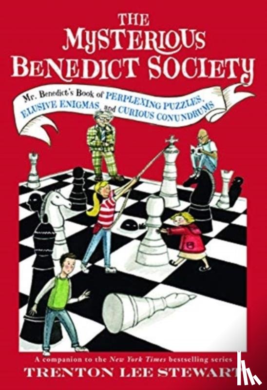 Stewart, Trenton Lee - The Mysterious Benedict Society: Mr. Benedict's Book of Perplexing Puzzles, Elusive Enigmas, and Curious