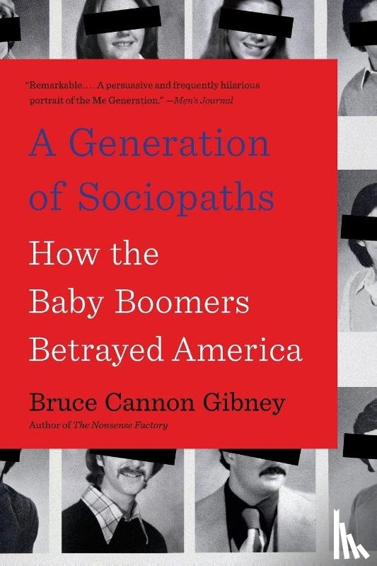 Gibney, Bruce Cannon - A Generation of Sociopaths