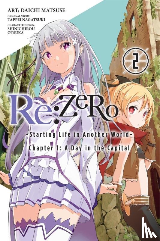 Nagatsuki, Tappei, Matsuse, Daichi, Otsuka, Shinichirou - Re:ZERO: -Starting Life in Another World-, Vol. 2 (manga)