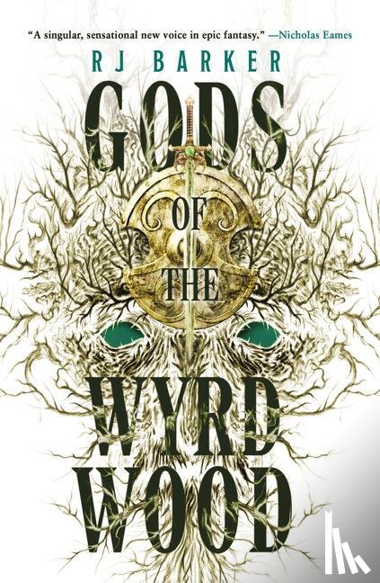 Barker, Rj - GODS OF THE WYRDWOOD