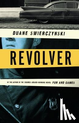 Swierczynski, Duane - Revolver