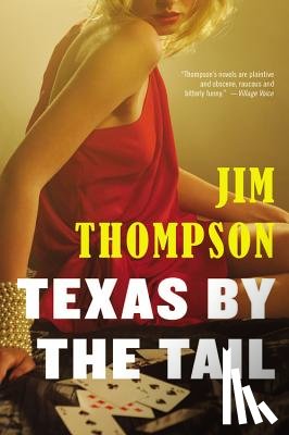 Thompson, Jim - Texas by the Tail