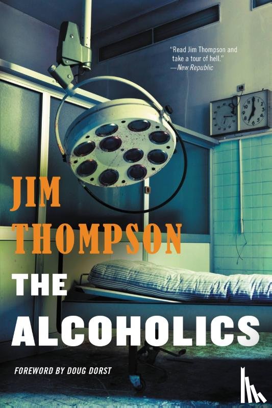 Thompson, Jim - Thompson, J: Alcoholics