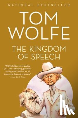 Tom Wolfe - The Kingdom of Speech