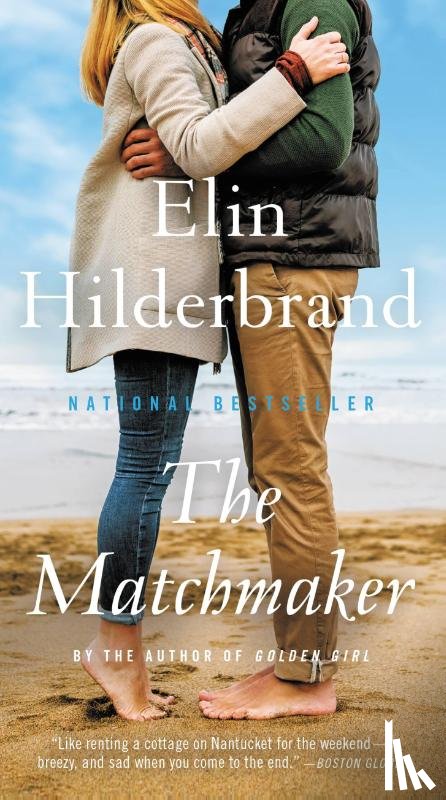 Hilderbrand, Elin - The Matchmaker