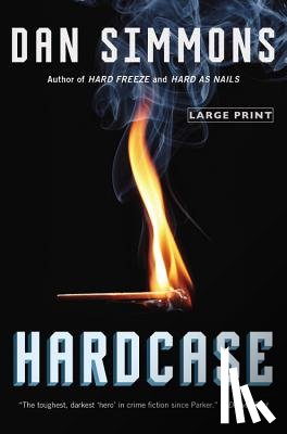 Simmons, Dan - Hardcase