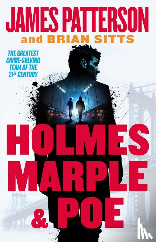 Patterson, James, Sitts, Brian - Patterson, J: Holmes, Marple & Poe