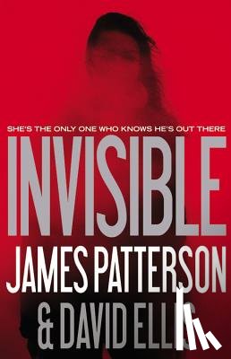 Patterson, James - Invisible