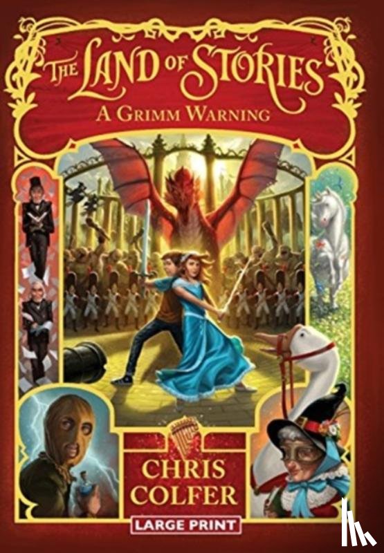 Colfer, Chris - The Land of Stories: A Grimm Warning