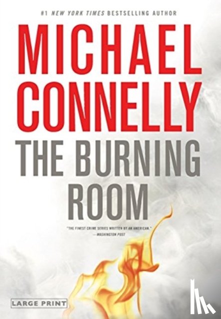 Connelly, Michael - The Burning Room