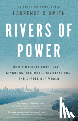 Smith, Laurence C. - Rivers of Power