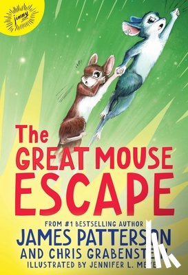Patterson, James - The Great Mouse Escape: A Word of Mouse Tail