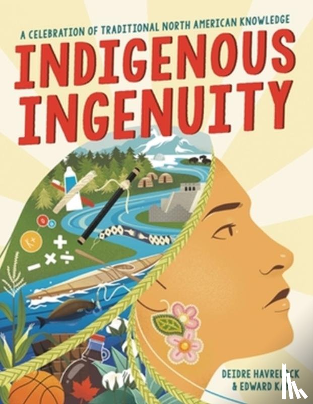 Havrelock, Deidre, Kay, Edward - Indigenous Ingenuity