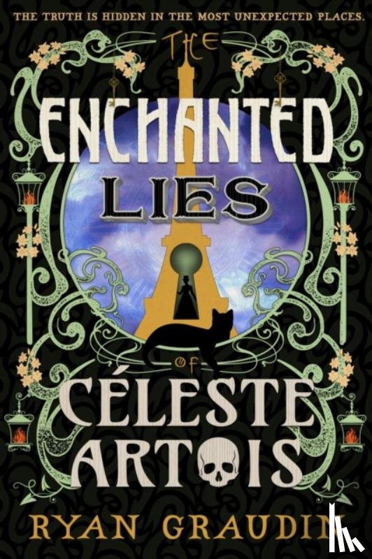 Graudin, Ryan - The Enchanted Lies of Celeste Artois
