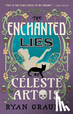 Graudin, Ryan - The Enchanted Lies of Celeste Artois
