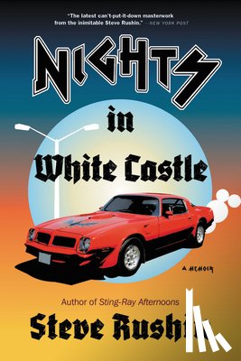 Rushin, Steve - Nights in White Castle