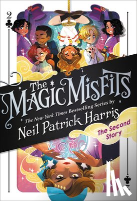 Harris, Neil Patrick - The Magic Misfits: The Second Story