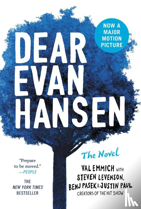 Val Emmich, Steven Levenson, Benj Pasek, Justin Paul - Dear Evan Hansen: The Novel
