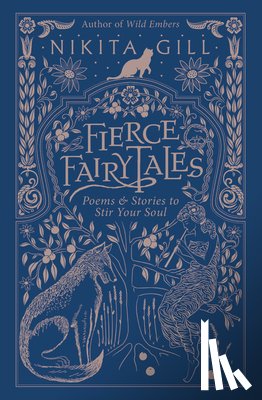 Nikita Gill - Fierce Fairytales