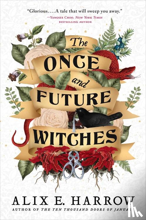Harrow, Alix E. - Once and Future Witches