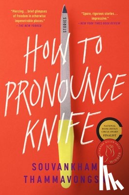 Thammavongsa, Souvankham - How to Pronounce Knife
