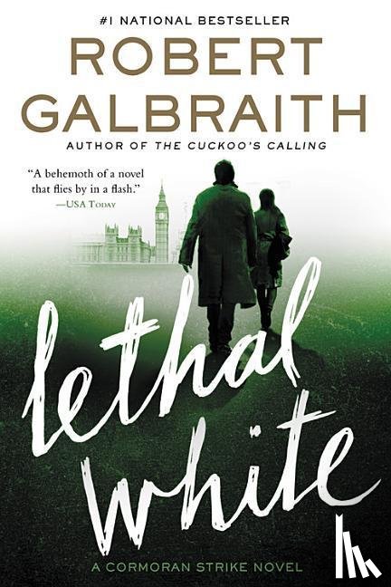 Galbraith, Robert - Galbraith, R: Lethal White