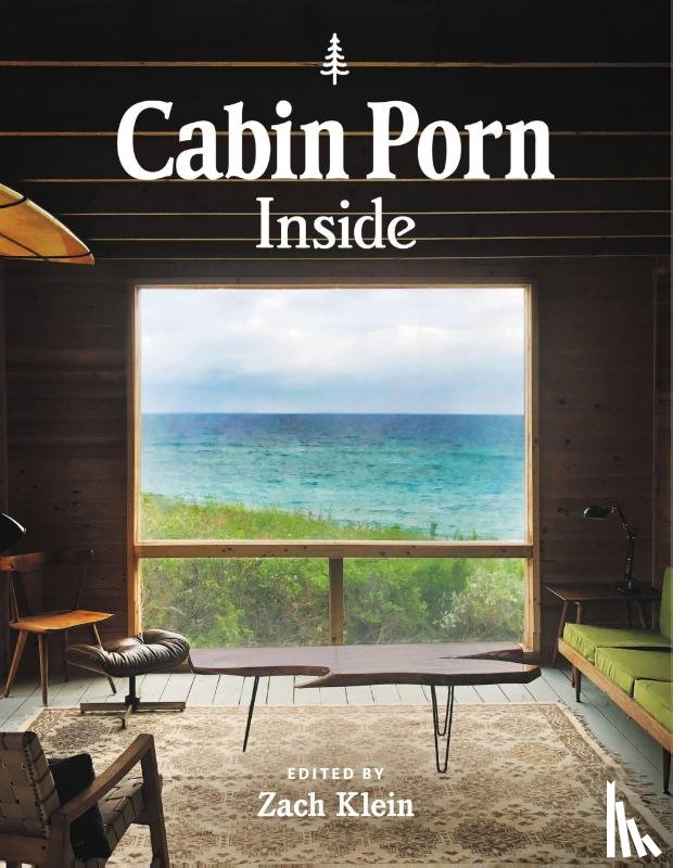 Klein, Zach, Moon, Freda - Cabin Porn: Inside