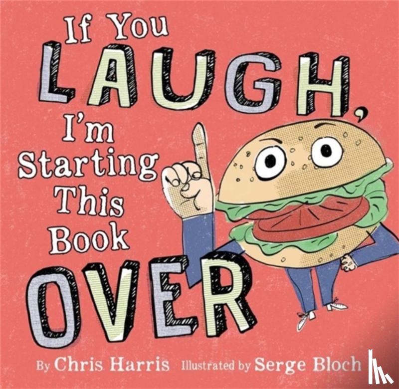 Harris, Chris, Bloch, Serge - If You Laugh, I'm Starting This Book Over