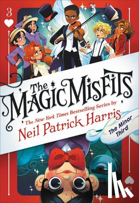 Harris, Neil Patrick - The Magic Misfits: The Minor Third