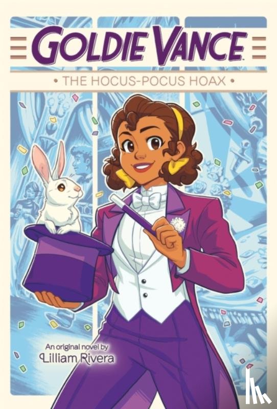 Rivera, Lilliam - Goldie Vance: The Hocus-Pocus Hoax