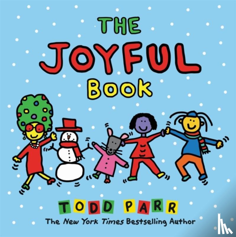 Parr, Todd - The Joyful Book