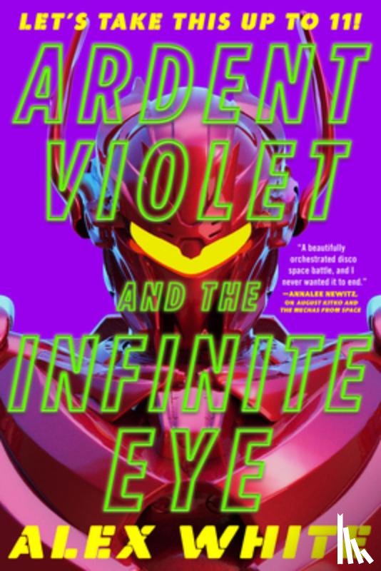 White, Alex - Ardent Violet and the Infinite Eye
