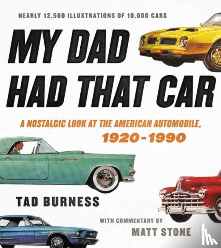 Burness, Tad - My Dad Had That Car