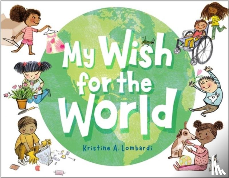 Lombardi, Kristine - My Wish for the World