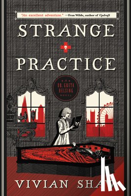 Shaw, Vivian - Strange Practice