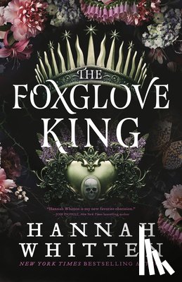 Whitten, Hannah - Whitten, H: Foxglove King