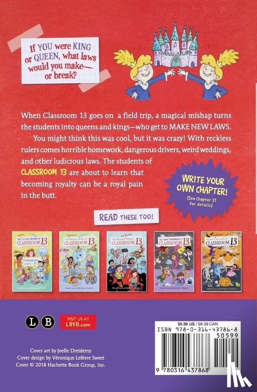 Lee, Honest, Gilbert, Matthew J. - The Rude and Ridiculous Royals of Classroom 13