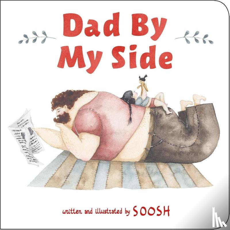 Soosh - Dad By My Side