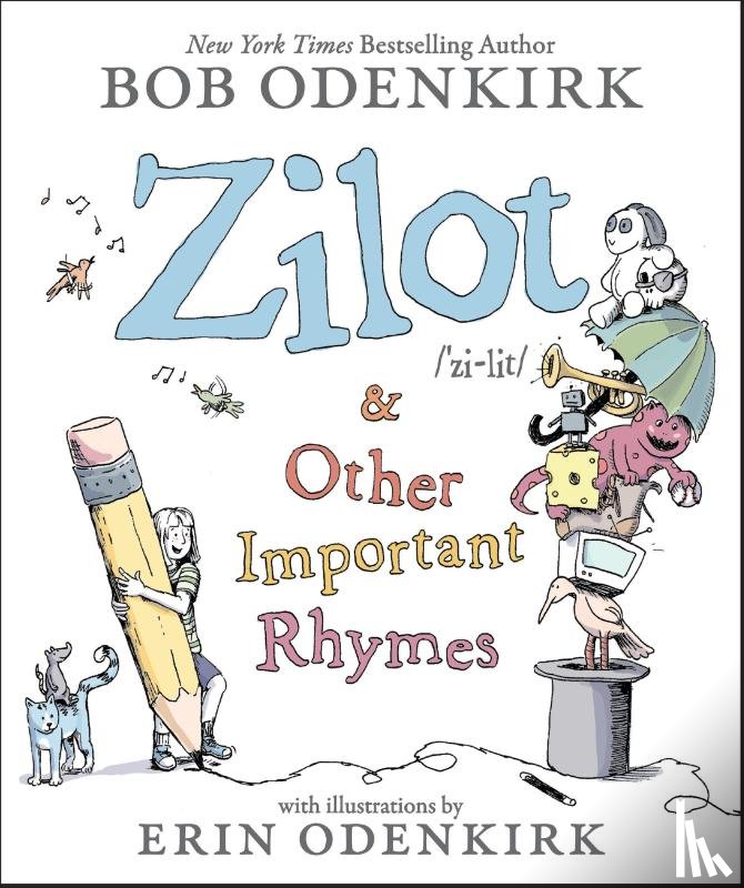 Odenkirk, Bob - Odenkirk, B: Zilot & Other Important Rhymes